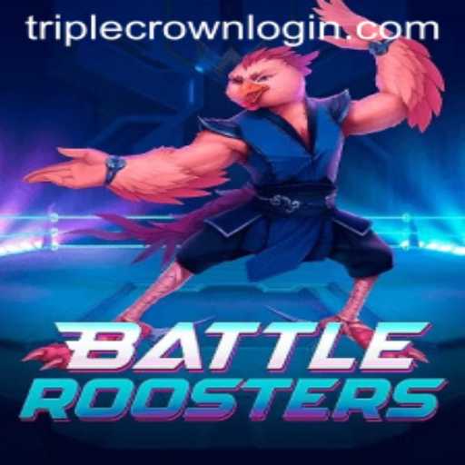 BattleRoosters and TripleCrown Casino: A Thrilling Gaming Experience
