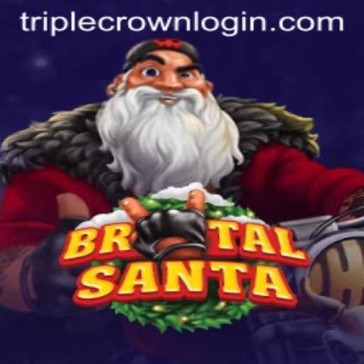 Unveiling BrutalSanta at TripleCrown Casino