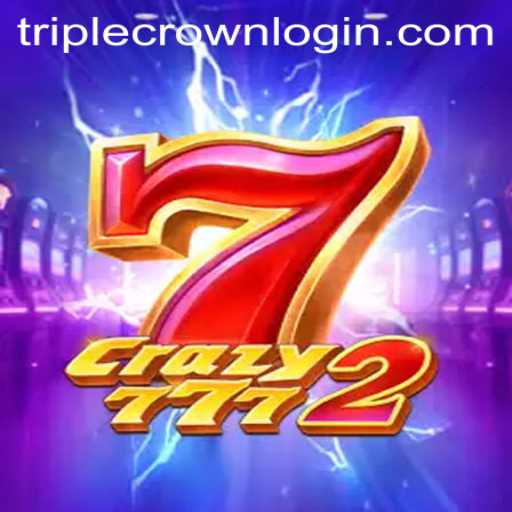 Unraveling the Excitement: Crazy7772 at TripleCrown Casino
