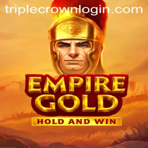 EmpireGold: The New Jewel of TripleCrown Casino