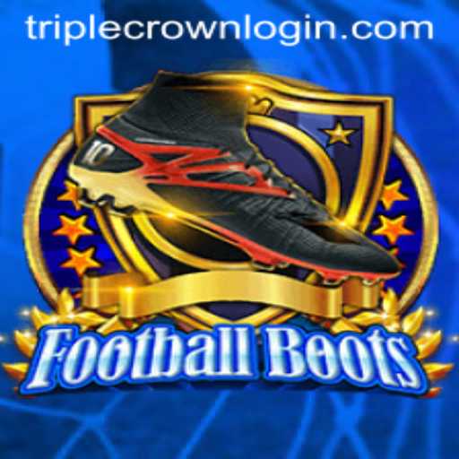 Explore the Exciting World of 'FootballBoots' at TripleCrown Casino