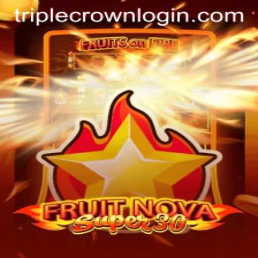 FruitrNovaSupe30: The Vibrant Game Taking TripleCrown Casino by Storm