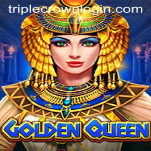 Explore the Exciting World of GoldenQueen at TripleCrown Casino