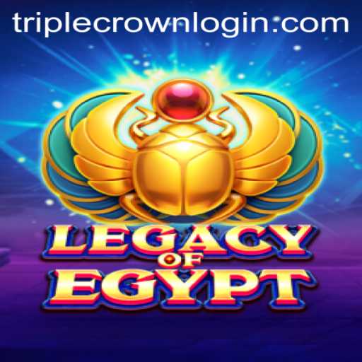 Exploring the Mysteries and Excitement of LegacyOfEgypt at TripleCrown Casino